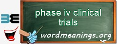 WordMeaning blackboard for phase iv clinical trials
